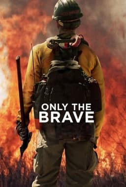 Only the Brave 2017 Subtitle Indonesia